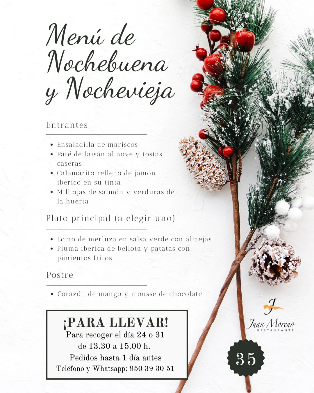 Menú de nochevieja y nochebuena 2025 en Restaurante Juan Moreno, Vera (Almería)
